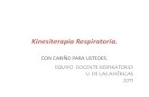Kinesiterapia Respiratoria [Modo de Compatibilidad]