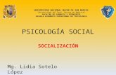 Psicologia SocPSICOLOGIA SOCIAL SOCIALIZACIÒN.pptial Socializaciòn