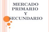 Mercado Primario y Secundario