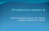 Copia de Ortodoncia catedra A.ppt