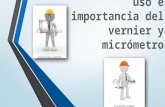 Vernier y micrometro-uso e importancia