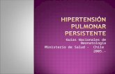HIPERTENSIÓN PULMONAR PERSISTENTE