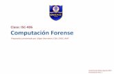 Clase ISC-406 - Usos Del Análisis Forense - P2
