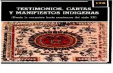 Testimonios, Cartas y Manifiestos Indígenas (Desde La Conquista Hasta Comienzos Del Siglo XX)