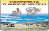 Tahuantinsuyo. El Mundo de Los Incas - Teresa Vergara
