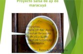 Proyecto de Investigacion Del Producto Salsa de Ají de Maracuyá