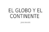 El Globo y El Continente