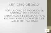 PPT LEY 1562 2012