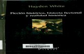 White, Hayden (2010) - Ficción Histórica, Historia Ficcional y Realidad Histórica-1