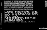 Bauman Zygmunt - Los Retos de La Educacion en La Modernidad Liquida (1)