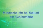 Historia de La Salud en Colombia