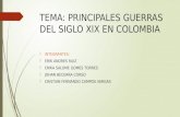Principales Guerras Del Siglo Xix en Colombia