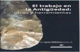 El Trabajo en La Antiguedad Utiles y Herramientas Serie Guias Didacticas Del Museo Arqueologico Nacional 6