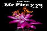 Vol 07 Mr Fire y Yo