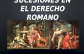 Sucesiones en El Derecho Romano Rene 2
