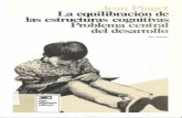 Piaget Jean-La Equilibracion de Las Estructuras Cognitivas- Editorial siglo veintiuno.lav.pdf