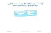 SEO Social Guru - Como Usar Twitter Para Su Empresa o Negocio