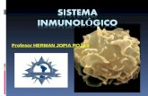 Profesor HERMAN JOPIA ROJAS. Sistema Inmune  El sistema inmune o sistema inmunitario, es un sistema difuso, ya que está constituido por un gran número.