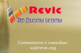 Comentarios o consultas: w@revic.org. ÚLTIMOS AÑOS Y PARTIDA DE LUISA Y VICENTE.