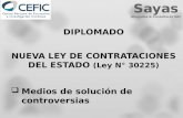 DIPLOMADO NUEVA LEY DE CONTRATACIONES DEL ESTADO (Ley N° 30225)  Medios de solución de controversias.