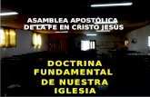 ASAMBLEA APOSTÓLICA DE LA FE EN CRISTO JESÚS DOCTRINA FUNDAMENTAL DE NUESTRA IGLESIA.