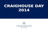 CRAIGHOUSE DAY 2014. Organización Craighouse Day 2014 CRAIGHOUSE DAY Actividades para todos.