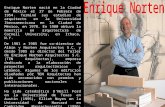 Enrique Norten nació en la Ciudad de México el 27 de Febrero de 1954. Terminó sus estudios de arquitecto en la Universidad Iberoamericana en la Ciudad.