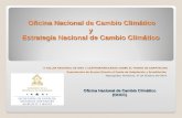 Oficina Nacional de Cambio Climático y Estrategia Nacional de Cambio Climático II TALLER REGIONAL DE ONG´s CENTROAMERICANAS SOBRE EL FONDO DE ADAPTACIÓN.
