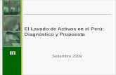 El Lavado de Activos en el Perú: Diagnóstico y Propuesta Setiembre 2009.
