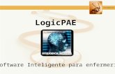 LogicPAE Software Inteligente para enfermería. Que es LogicPAE La solución global e inteligente para facilitar y agilizar la gestión del proceso de atención.