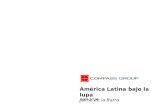 América Latina bajo la lupa Jaime de la Barra Abril 2014.