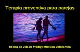 Terapia preventiva para parejas El blog de Vida de Prodigy MSN con Valeria Villa.