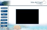 Características Leyendas de tesoros Biota de la isla Reconocimientos Amenazas Galería Guía de usuario.