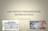 LOS TEXTOS PERIODSTICOS INFORMATIVOS 2 Bachillerato