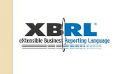 ¿QUÉ ES XBRL? Conocida por su acrónimo XBRL (extensible Business Reporting Language), esta norma nace de la propuesta lanzada en 1998 por Charles Hoffman,