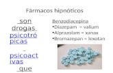 Fármacos hipnóticos son drogas ps icotrópica s psicoact ivas que inducen somnolen cia y sueñops icotrópica spsicoact ivassueño Benzodiacepina Diazepam.