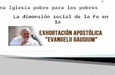La dimensión social de la Fe en la. Un Papa Latinoamericano Un Papa Jesuita Un Papa llamado Francisco.