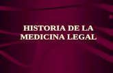 HISTORIA DE LA MEDICINA LEGAL. HISTORIA DE LA MEDICINA FORENSE DEFINICION DE MEDICINA LEGAL Es el conjunto de conocimientos médicos utilizados por la.