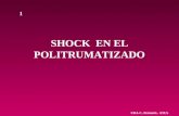 SHOCK EN EL POLITRUMATIZADO 1 UDA-C. Perinetti.. ATLS.
