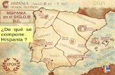 HISPANIA en el SIGLO III D.C. ¿De qué se compone Hispania ?