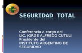 Conferencia a cargo del LIC. JORGE ALFREDO CUTULI Presidente del INSTITUTO ARGENTINO DE SEGURIDAD.