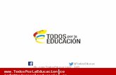 Fb.com/TodosEducacionCo @TodosEducacion  info@todosporlaeducacion.co.