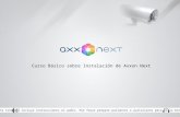 Curso Básico sobre Instalación de Axxon Next Este tutorial incluye instrucciones en audio. Por favor prepare parlantes o auriculares para oírlo bien.