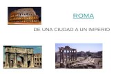 ROMA DE UNA CIUDAD A UN IMPERIO. LOCALIZACIÓN Italia ocupa un lugar estratégico en el Mediterráneo Roma, según la leyenda, fue fundada por Rómulo y Remo.
