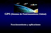 GPS (Sistema de Posicionamiento Global) Funcionamiento y aplicaciones.