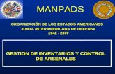 JUNTA INTERAMERICANA DE DEFENSA 1942 - 2007 GESTION DE INVENTARIOS Y CONTROL DE ARSENALES ORGANIZACIÓN DE LOS ESTADOS AMERICANOS MANPADS.