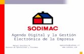 1 mgonzalez@sodimac.cl  Manuel González M. Gerente de Operaciones y Sistemas Agenda Digital y la Gestión Electrónica de la Empresa.