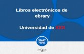 Libros electrónicos de ebrary Universidad de XXX.
