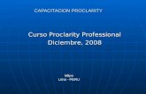CAPACITACION PROCLARITY Milpo Lima - PERU Curso Proclarity Professional Diciembre, 2008.