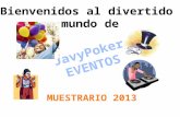 Javypoker-eventos es una empresa con 20 años de experiencia. En nuestra travesía, hemos estado entreteniendo a diferentes generaciones, y nos preparamos.